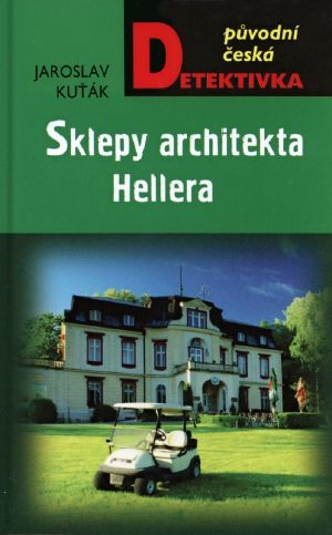 [Karel Schwarz 11] • Sklepy architekta Hellera